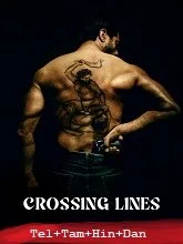 Crossing Lines (2025) HDRip Telugu Dubbed