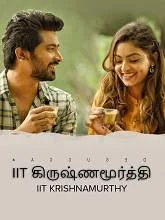 IIT Krishnamurthy (2020) HDRip [Tamil + Telugu + Kannada]