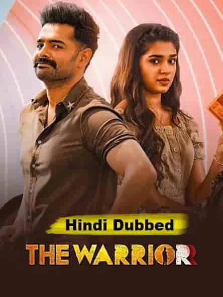 The Warriorr (2022) HDRip Hindi Dubbed