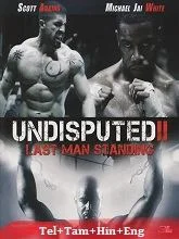 Undisputed II: Last Man Standing (2006) BluRay Telugu Dubbed